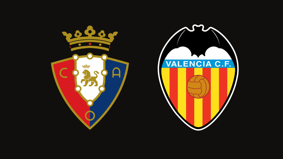 Osasuna — Valencia – typy bukmacherskie, gdzie oglądać i obstawiać?
