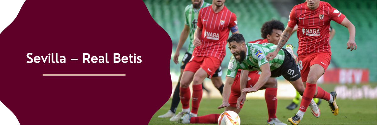 Sevilla – Real Betis kursy bukmacherskie